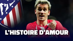Griezmann, la grande histoire d'amour avec l'Atlético
