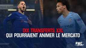 Sane, Felix, Varane... Dix transferts XXL qui pourraient animer le mercato