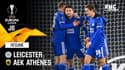Résumé : Leicester 2-0 AEK Athènes - Ligue Europa J6