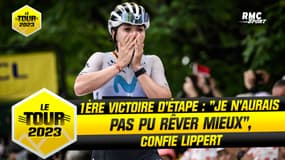 Tour de France (F) : "Je n’aurais pas pu rêver mieux", confie Lippert après sa première victoire d’étape