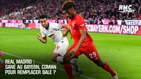Real Madrid : Sané au Bayern, Coman pour remplacer Bale ?