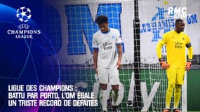 Ligue des champions : Battu par Porto, l'OM égale un triste record de défaites