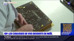 Île-de-France: les coulisses de vos desserts de Noël