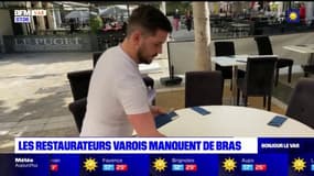 Var: les restaurateurs face au manque de main d'œuvre