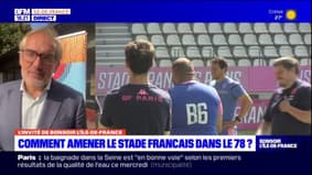 Stade Français: comment amener le club dans les Yvelines?