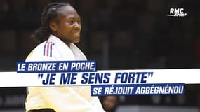 Judo - Mondiaux : médaillée de bronze, Agbégnénou se sent "forte" malgré sa petite "déception"