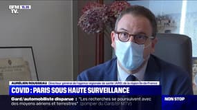 "Notre vigilance est maximale." Le directeur général de l'ARS Ile-de-France fait un point sur la situation du Covid-19 dans la région