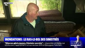 "On perd tout." Le ras-le-bol de cet habitant du sud, c'est la quatrième fois en 20 ans que sa maison est inondée