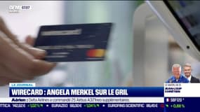 Wirecard: Angela Merkel sur le gril