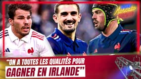 XV de France : "On a toutes les qualités pour gagner en Irlande et gagner ce 6 Nations" estime Saint-André