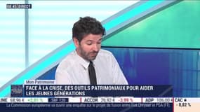 Mon patrimoine : Des outils patrimoniaux pour aider les jeunes générations par Guillaume Sommerer - 11/06