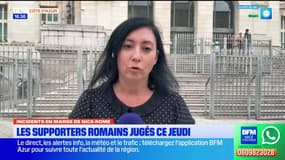 Incidents en marge de Nice-Rome : les supporters romains jugés ce jeudi 