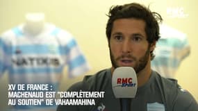 XV de France : Machenaud est "complètement au soutien" de Vahaamahina 