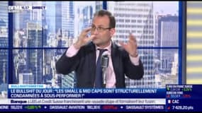 Bullshitomètre :"Les Small & Mid Caps sont condamnées à sous-performer" Faux répond Bertrand Puiffe