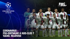 Coronavirus : PSG-Dortmund à huis-clos ? Tuchel relativise 