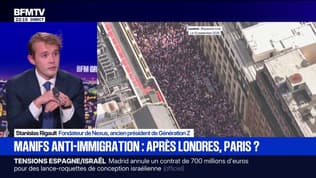 Manifestation anti-immigration à Londres: "Il faut s'opposer à la submersion migratoire pour préserver notre identité", affirme Stanislas Rigault, ancien président de Génération Z