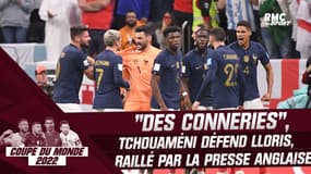 France 2-1 Angleterre : "Des conneries", Tchouaméni défend Lloris après les critiques de la presse anglaise