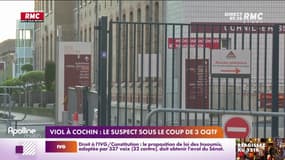 Viol à Cochin: le suspect sous le coup de 3 OQTF 