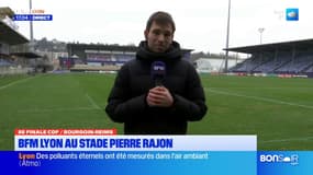 Coupe de France: BFM Lyon en direct du stade Pierre Rajon