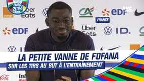 Équipe de France : La petite blague de Fofana sur la séance de tirs au but à l’entraînement