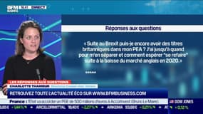 Les questions : Quel impact du Brexit sur les titres britanniques dans le PEA ? - 26/01