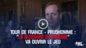 Tour de France - Prudhomme : "La blessure de Froome" va ouvrir le jeu