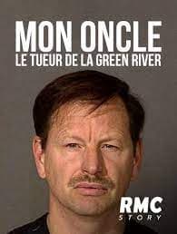 Mon oncle, le tueur Green River