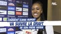 NBA : Comment Iliana Rupert va suivre la draft de son frère Rayan