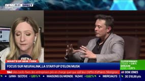 What's up New York : Focus sur Neuralink, la start-up d'Elon Musk - 01/02