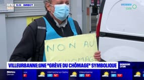 Villeurbanne : une "grève du chômage" symbolique