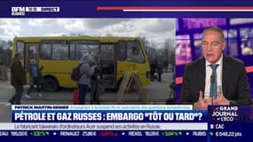  Pétrole et gaz russes : embargo “tôt ou tard ?”