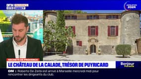 Secrets de Provence: à la découverte du château de la Calade, trésor de Puyricard