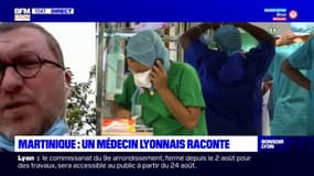 "Des hôpitaux extrêmement sollicités: un médecin lyonnais, venu en renfort en Martinique, raconte