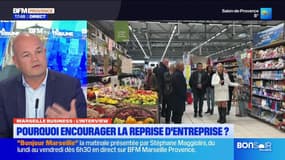Marseille Business du mardi 12 novembre - Pourquoi encourager la reprise d’entreprise ?