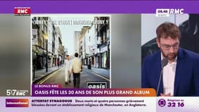 Le bonus RMC : Oasis fête les 30 ans de son plus grand album - 03/10