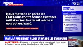 Iran: la Russie met en garde les États-Unis "contre toute assistance militaire directe à Israël"