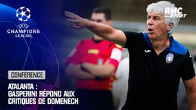  Atalanta : Gasperini répond aux critiques de Domenech