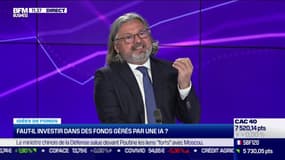 Idée de fonds : Faut-il investir dans des fonds gérés par une IA ? - 17/04