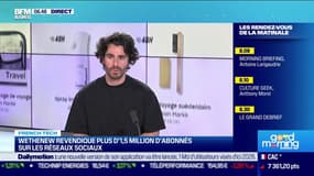 French Tech : Wethenew veut grandir au niveau européen