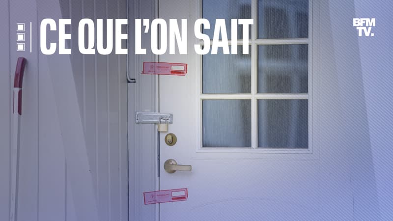 La maison du suspect a été placée sous scellés