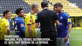 Bundesliga: Haaland, Pléa, Todibo et distanciation, ce qu'il faut retenir de la reprise en Allemagne