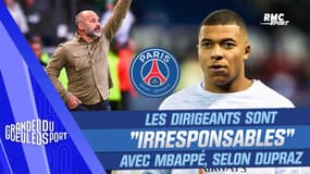 PSG : Les dirigeants sont "irresponsables" avec Mbappé, selon Dupraz (GG du Sport)