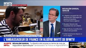 Christophe Gleizes incarcéré en Algérie: "Nous espérons une solution de sagesse", indique Stéphane Romatet, ambassadeur de France en Algérie