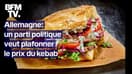 Un parti politique allemand veut plafonner le prix du kebab 