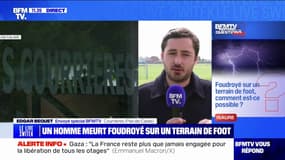 Un homme foudroyé sur un terrain de foot, comment est-ce possible ? BFMTV répond à vos questions