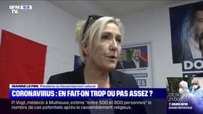 Coronavirus: pour Marine Le Pen, "le plan 3 aurait dû être déclenché depuis un certain nombre de jours"