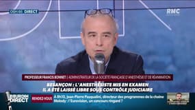 "Le cas du docteur Péchier est un cas unique dans l'histoire de l'anesthésie" - Francis Bonnet, anesthésiste