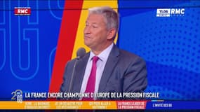 La France, championne de la pression fiscale: "Si on veut devenir un pays pauvre, il faut continuer"