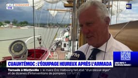 Cuauhtémoc: l'équipage est heureux d'avoir participé à l'Armada de Rouen