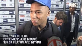 PSG : "Pas de filtre entre nous", juge Mbappé sur sa relation avec Neymar